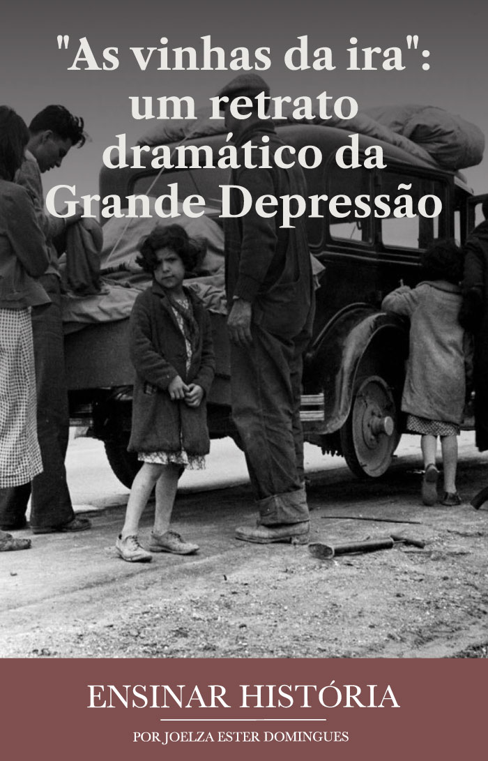 “As vinhas da ira”: um retrato dramático da Grande Depressão