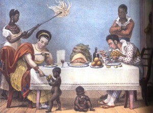 O jantar, Debret, c. 1820. Apesar da riqueza da família do senhor, somente o homem comia com garfo e faca. A esposa tem somente uma faca. As demais pessoas comiam com as mãos.