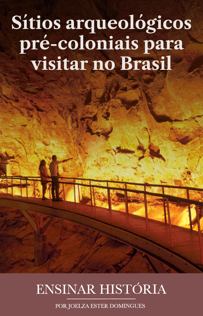 Sítios arqueológicos pré-coloniais para visitar no Brasil