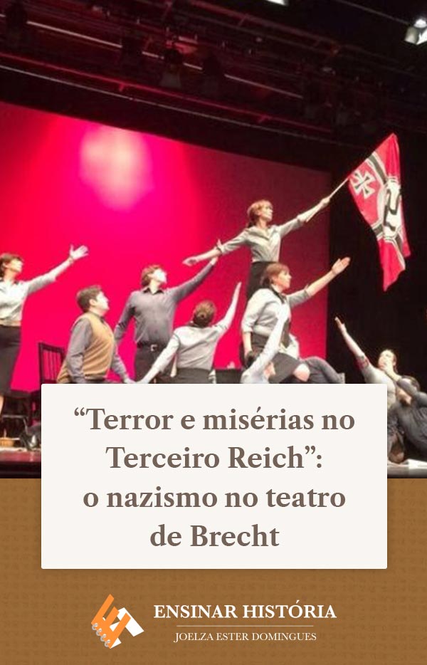 “Terror e misérias no Terceiro Reich”: o nazismo no teatro de Brecht