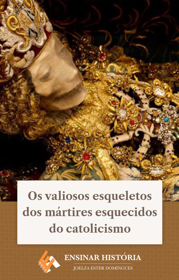 Os valiosos esqueletos dos mártires esquecidos do catolicismo