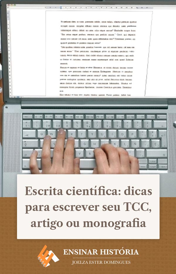 Escrita científica: dicas para escrever seu TCC, artigo ou monografia