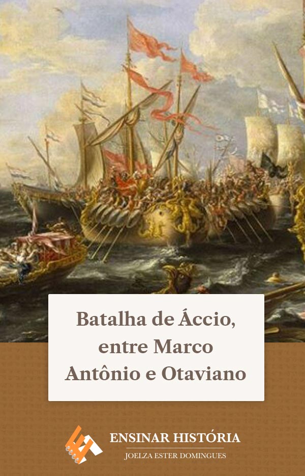 Batalha de Áccio, entre Marco Antônio e Otaviano