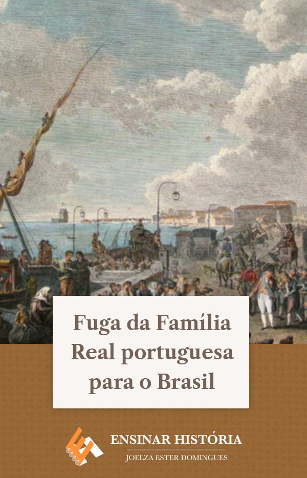 Fuga da Família Real portuguesa para o Brasil