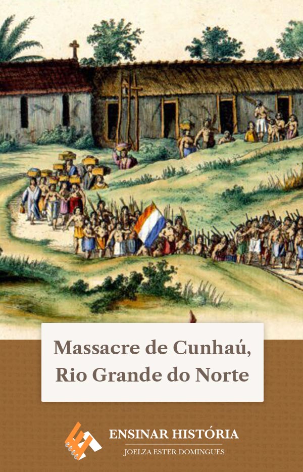 Massacre de Cunhaú, Rio Grande do Norte