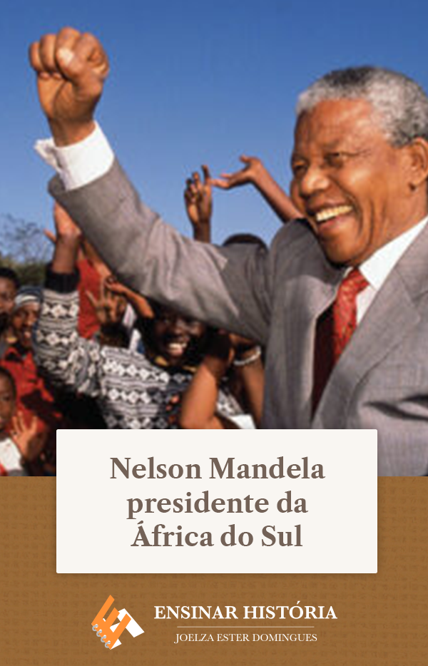 Nelson Mandela presidente da África do Sul