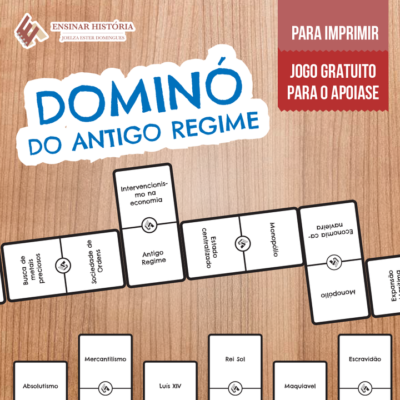 DOMINÓ DO ANTIGO REGIME: jogo para imprimir