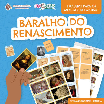 BARALHO DO RENASCIMENTO: traz 14 grandes obras do Renascimento abrangendo arte, ciência e humanismo.
