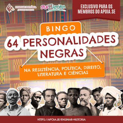 64 PERSONALIDADES NEGRAS BRASILEIRAS: bingo