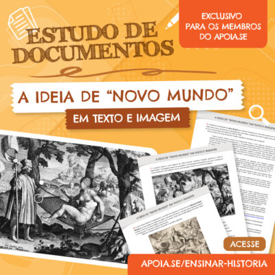 A IDEIA DE NOVO MUNDO EM TEXTO E IMAGEM: análise de documentos históricos.