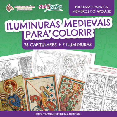 ILUMINURAS MEDIEVAIS PARA COLORIR: 26 capitulares e 7 iluminuras