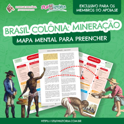 BRASIL COLÔNIA: MINERAÇÃO