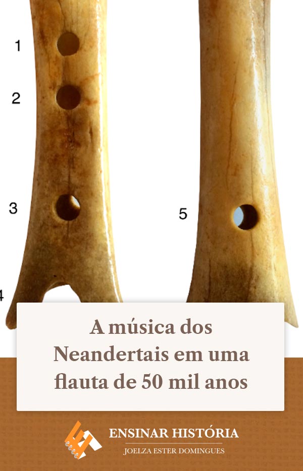 A música dos Neandertais em uma flauta de 50 mil anos