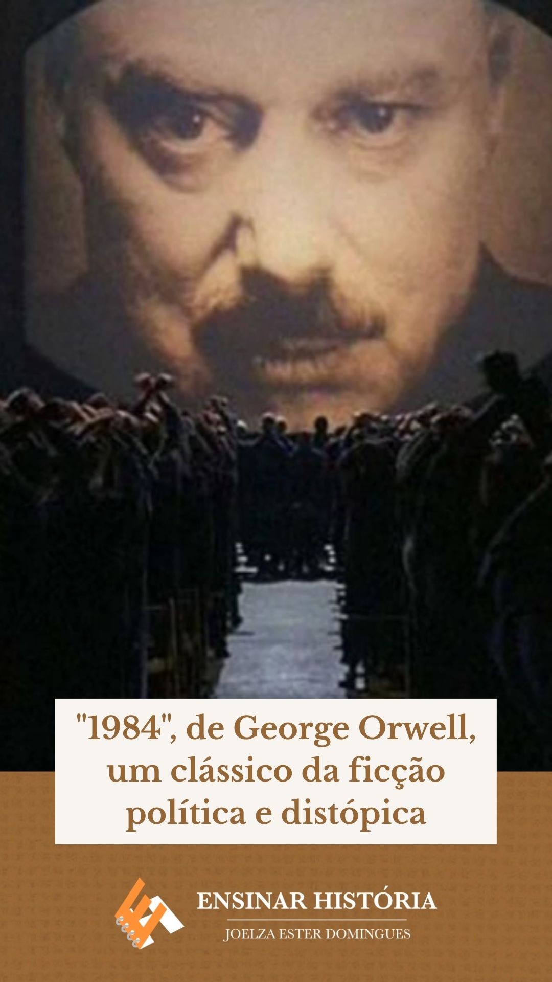 “1984”, de George Orwell, um clássico da ficção política e distópica