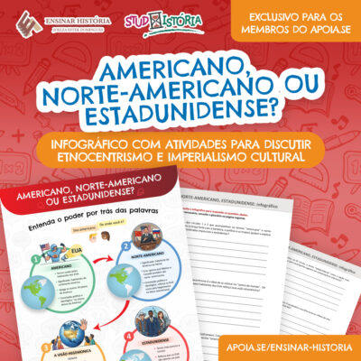 AMERICANO, NORTE-AMERICANO OU ESTADUNIDENSE? – INFOGRÁFICO COM ATIVIDADES