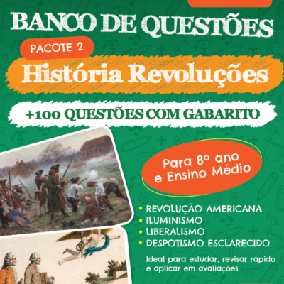 PACOTE DE QUESTÕES  REVOLUÇÕES 2