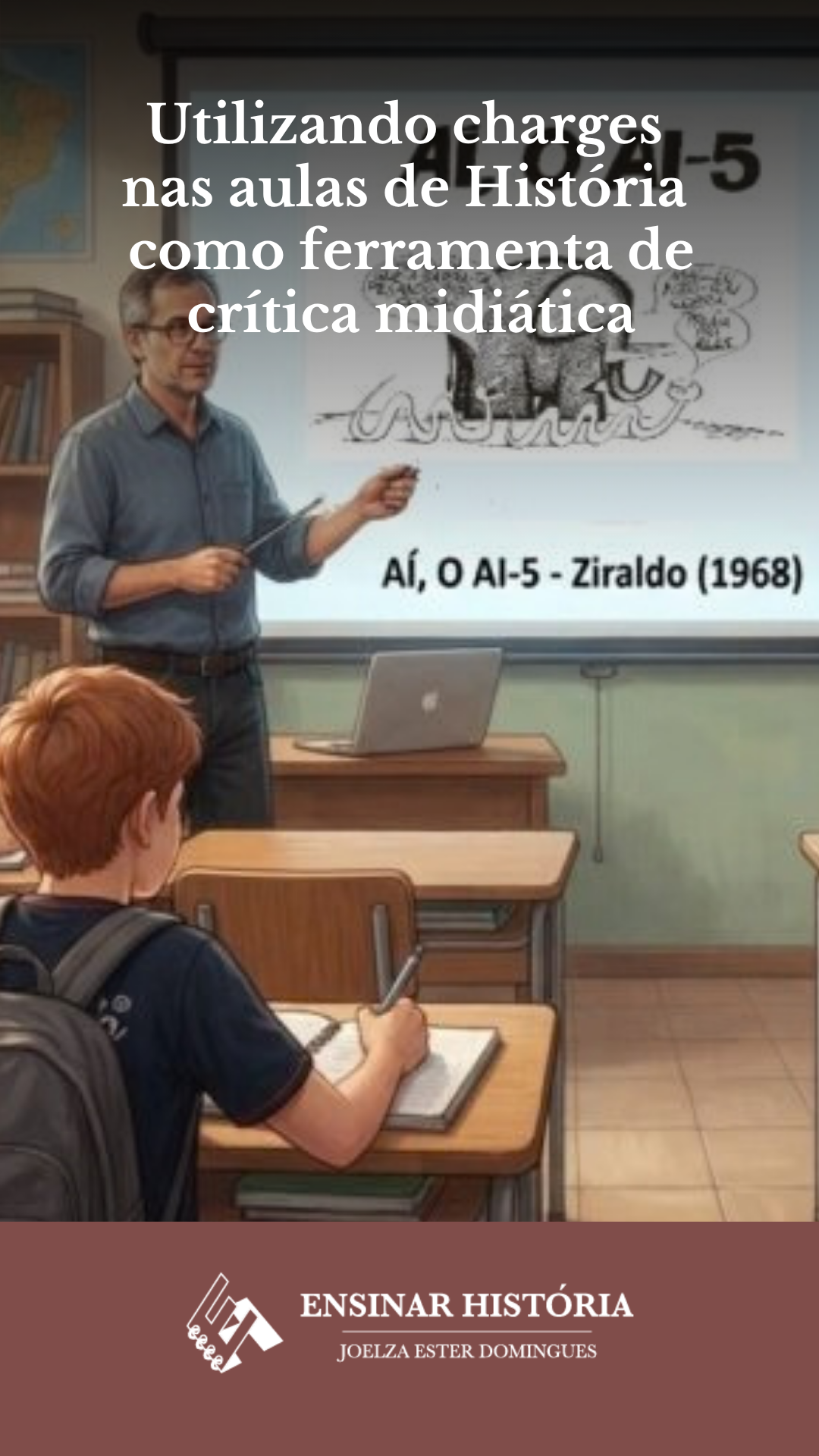 Utilizando charges nas aulas de História como ferramenta de crítica midiática